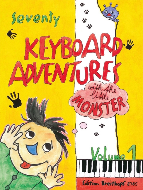 Other Cover Image Seventy (70) Keyboard Adventures with the little Monster, Vol. 1