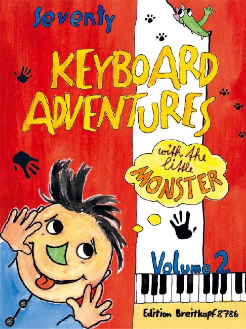 Other Cover Image Seventy (70) Keyboard Adventures with the little Monster, Vol. 2