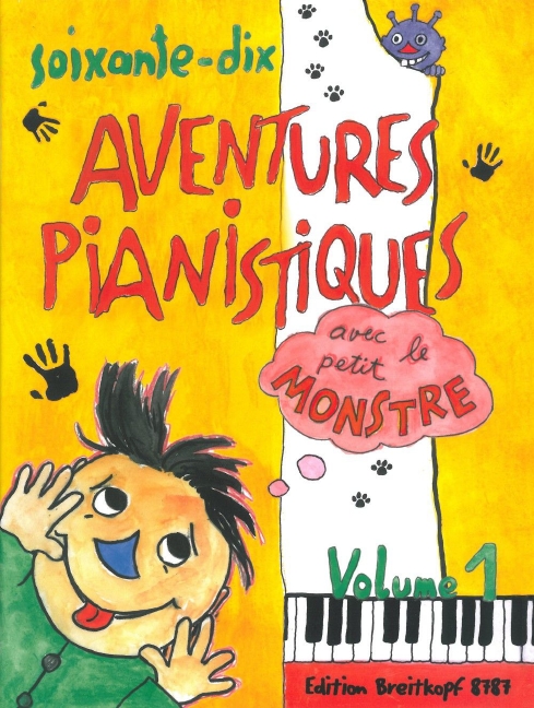 Other Cover Image 70 Aventures Pianistiques avec le petit Monstre Vol. 1