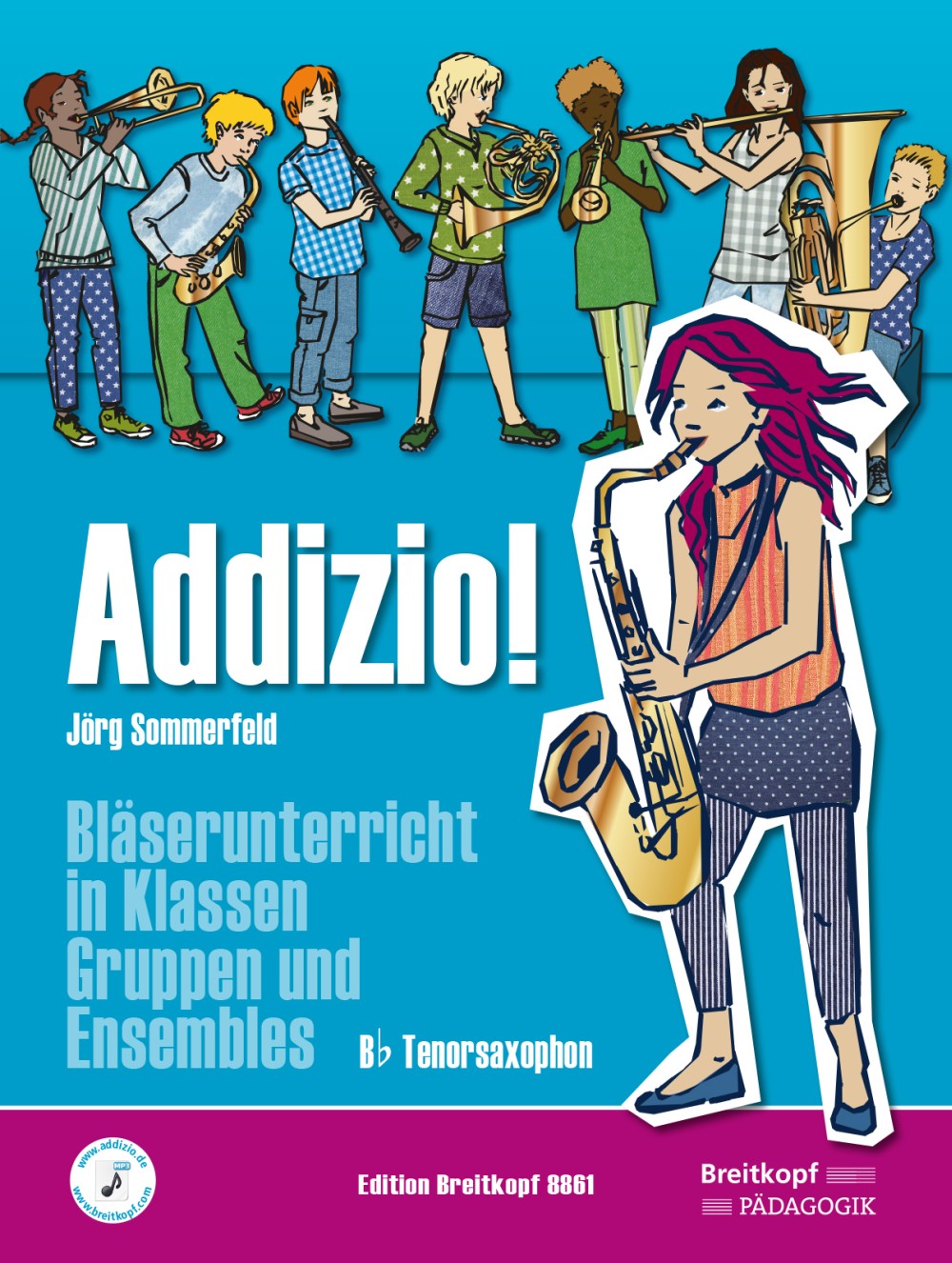 Front Cover Image Addizio! Schülerheft Tenorsaxophon
