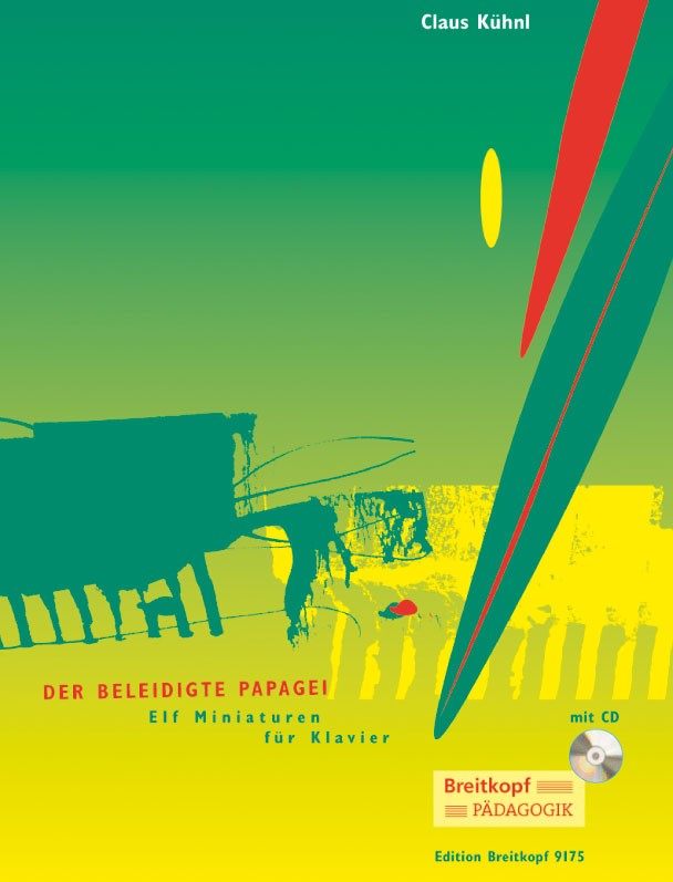 Front Cover Image Der beleidigte Papagei - 11 Miniaturen für Klavier