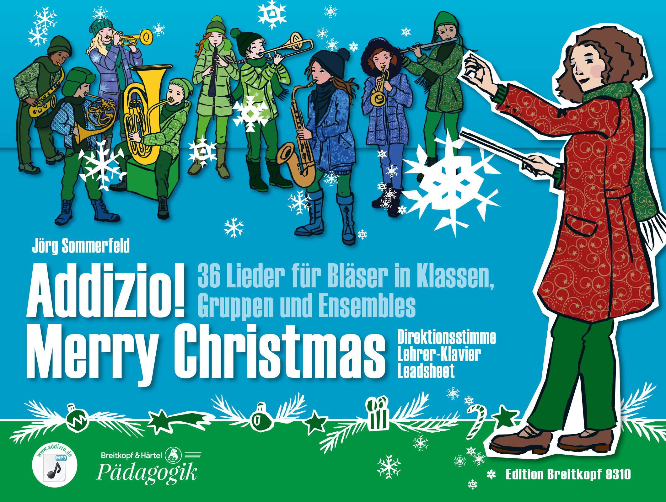 Front Cover Image Addizio! Merry Christmas Direktionsstimme / Lehrerklavier "36 Weihnachtslieder für Bläser in Klassen, Gruppen, Ensembles"