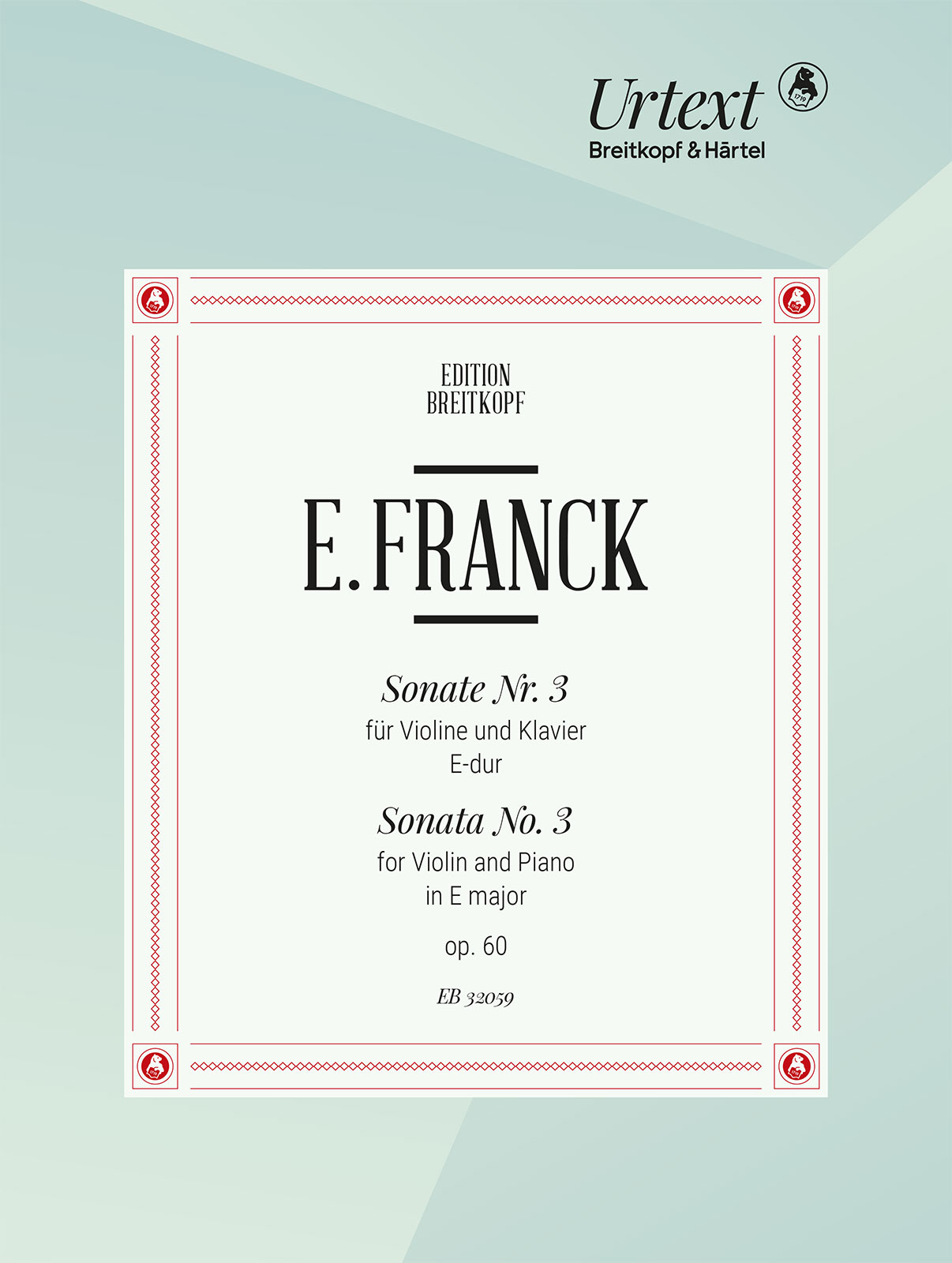 Front Cover Image Sonate Nr. 3 für Violine und Klavier E-Dur op. 60
