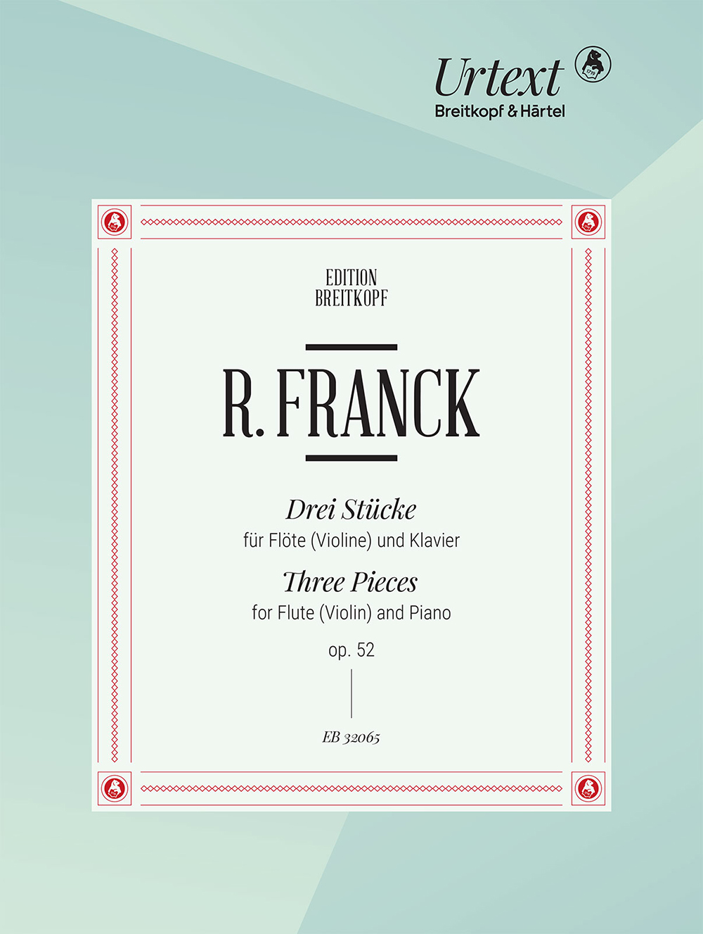 Front Cover Image 3 Stücke für Flöte (Violine) und Klavier op. 52