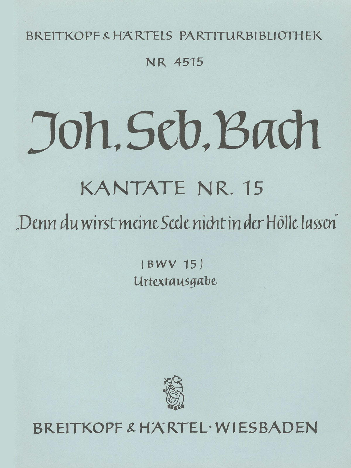 Other Cover Image Kantate BWV 15 ‘Denn du wirst meine Seele nicht in der Hölle lassen’