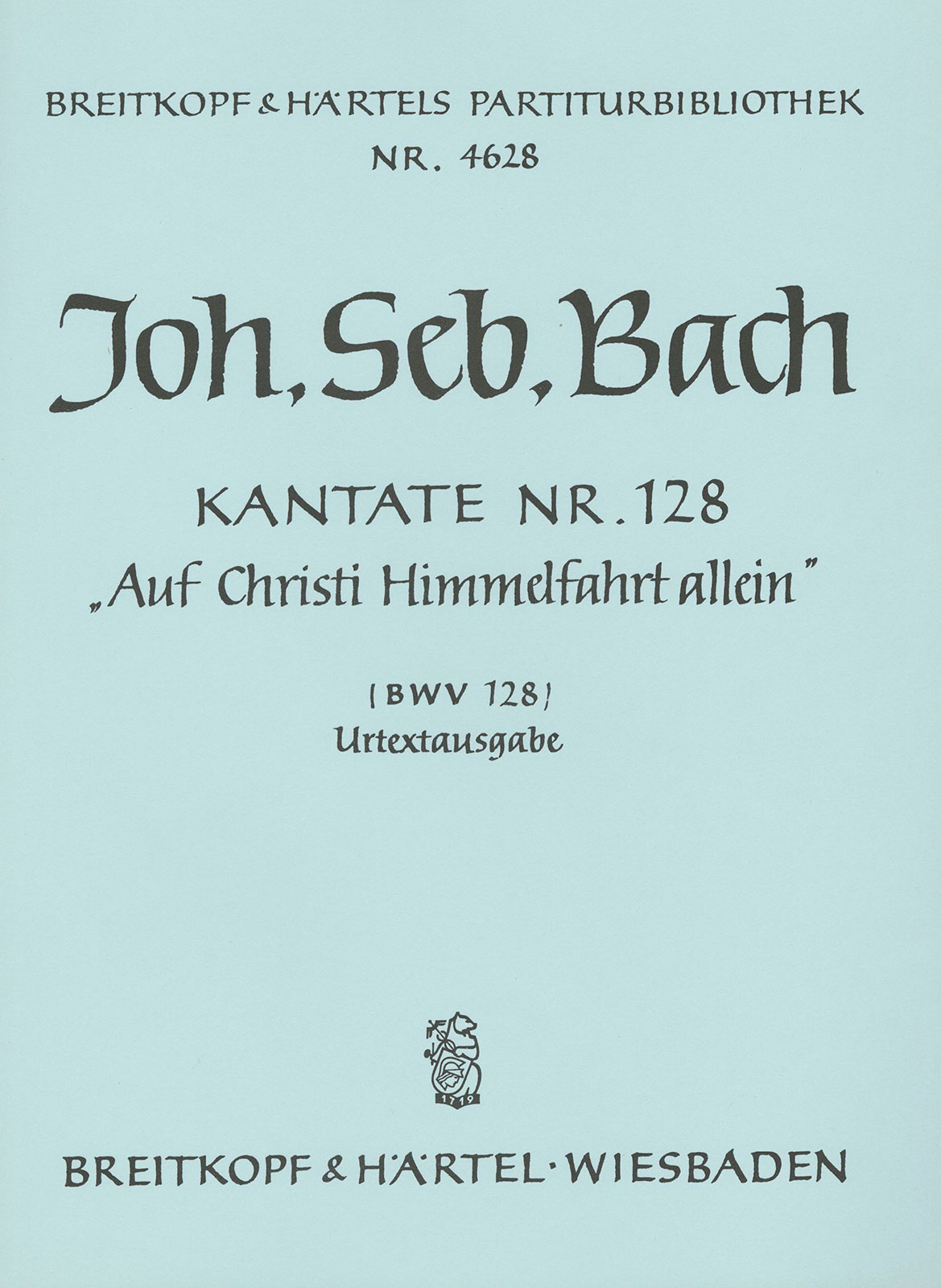 Other Cover Image Kantate BWV 128 ‘Auf Christi Himmelfahrt allein’
