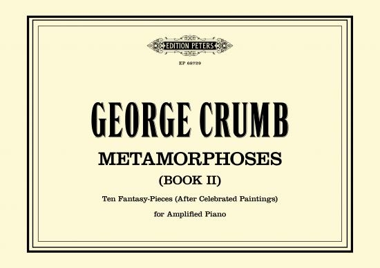 Other Cover Image Metamorphoses (Book II). Ten Fantasy-Pieces (After Celebrated Paintings) for amplified piano