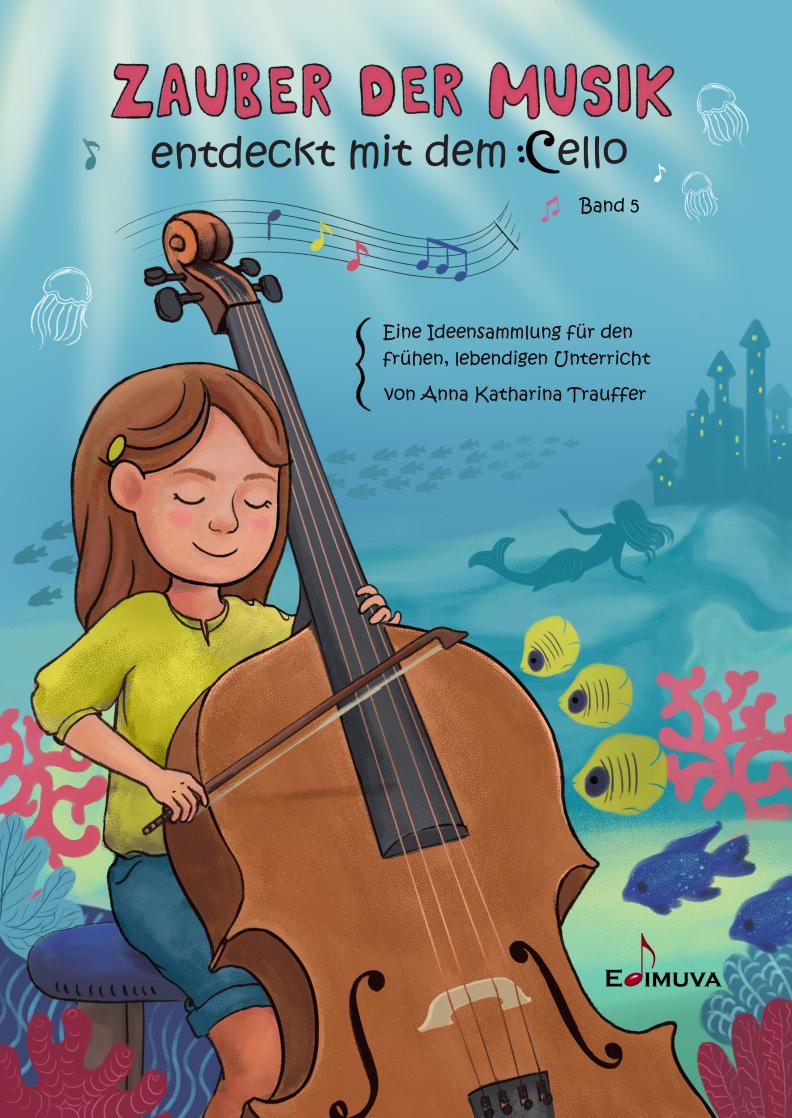 Other Cover Image Zauber der Musik - entdeckt mit dem Cello - Band 5