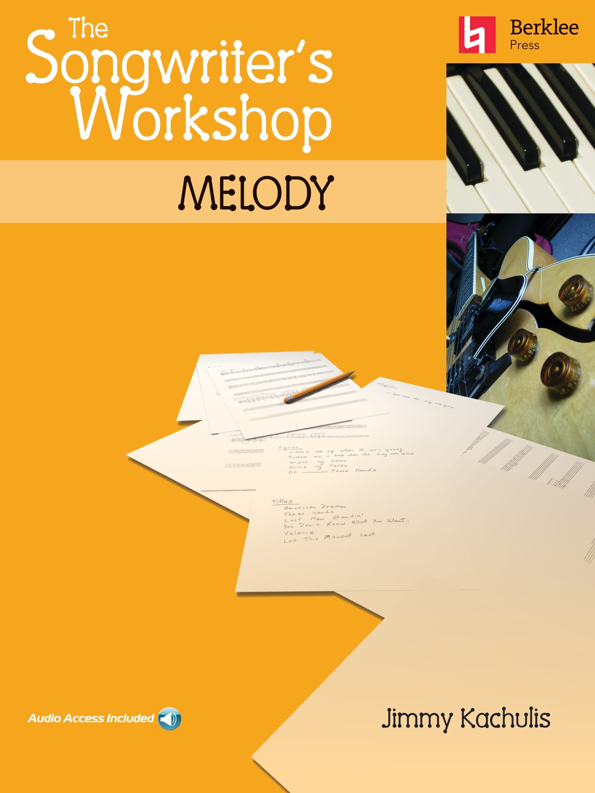 Other Cover Image The Songwriter's Workshop: Melody