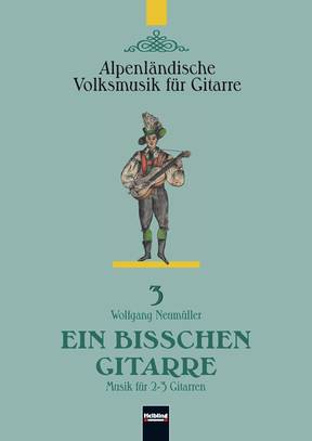 Other Cover Image Ein bisschen Gitarre - Alpenländische Volksmusik für Gitarre 3