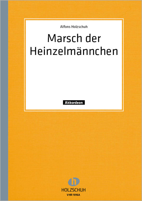 Front Cover Image Marsch der Heinzelmännchen
