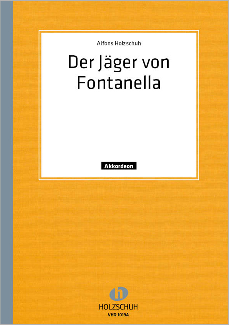 Front Cover Image Der Jäger von Fontanella, Marsch