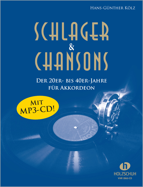 Front Cover Image Schlager & Chansons der 20er- bis 40er-Jahre (mit MP3-CD)