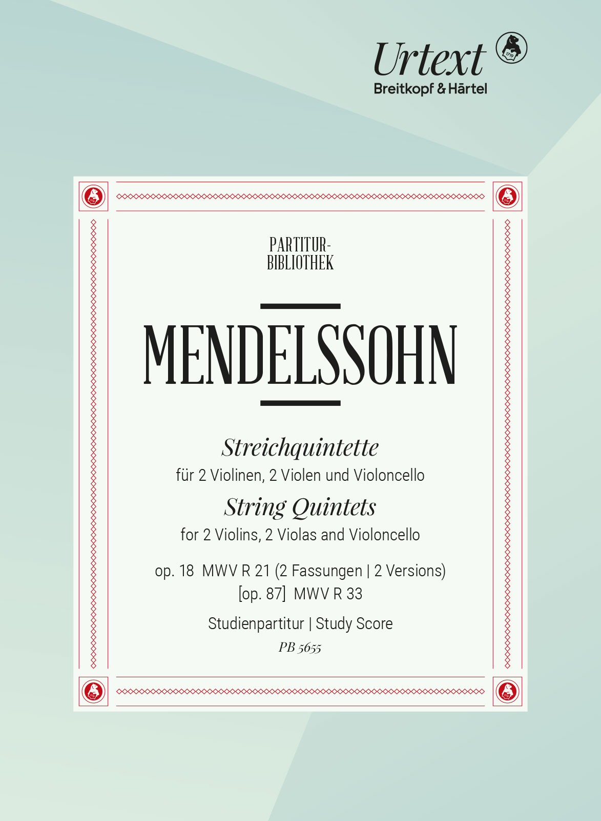 Front Cover Image Streichquintette op. 18 MWV R 21 (2 Fassungen), [op. 87] MWV R 33