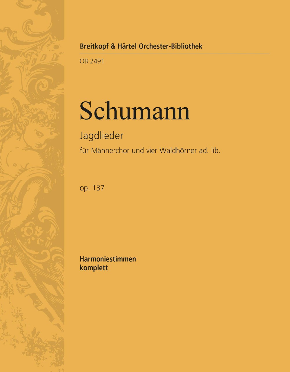 Front Cover Image Jagdlieder op. 137
