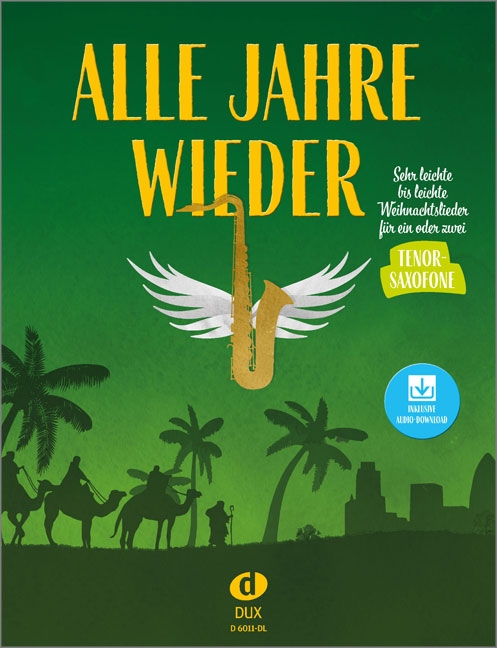 Front Cover Image Alle Jahre wieder - Tenorsaxofon mit Audio-Download