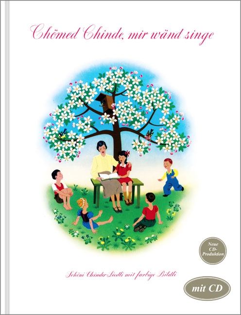 Front Cover Image Chömed Chinde mir wänd singe