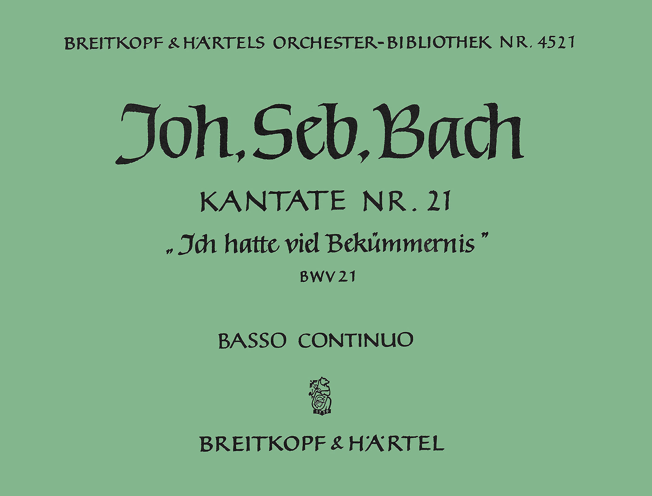 Front Cover Image Kantate BWV 21 „Ich hatte viel Bekümmernis“ c-moll "Ich hatte viel Bekümmernis"