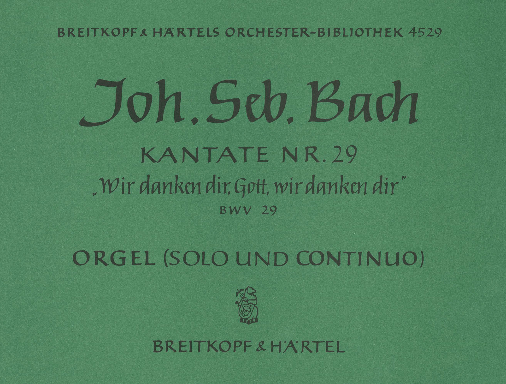 Front Cover Image Kantate BWV 29 „Wir danken dir, Gott, wir danken dir“