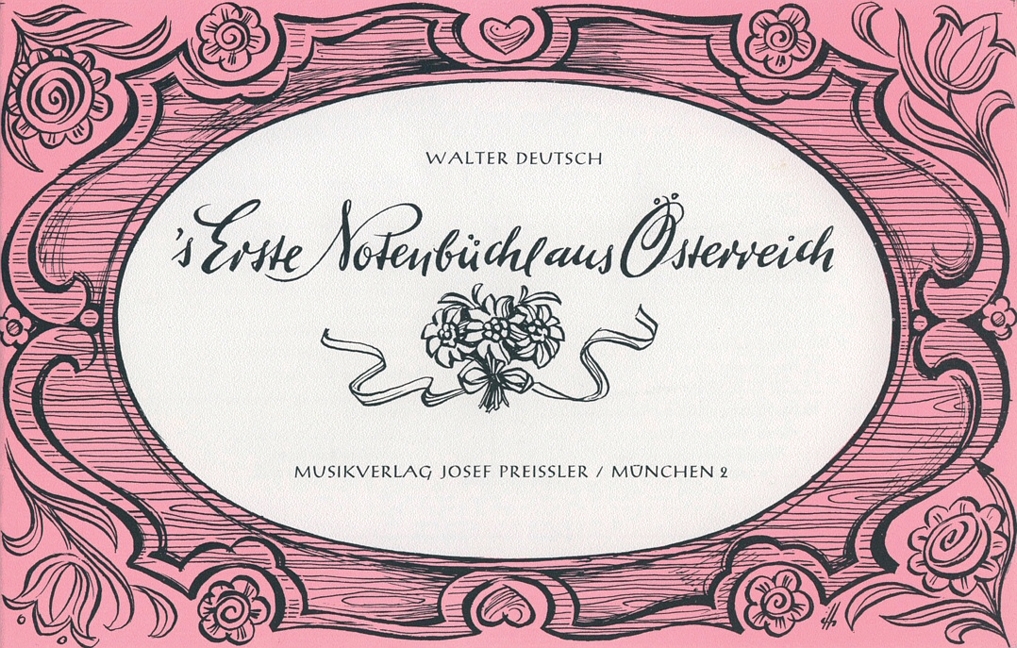 Front Cover Image s' erste Notenbüchl aus Österreich