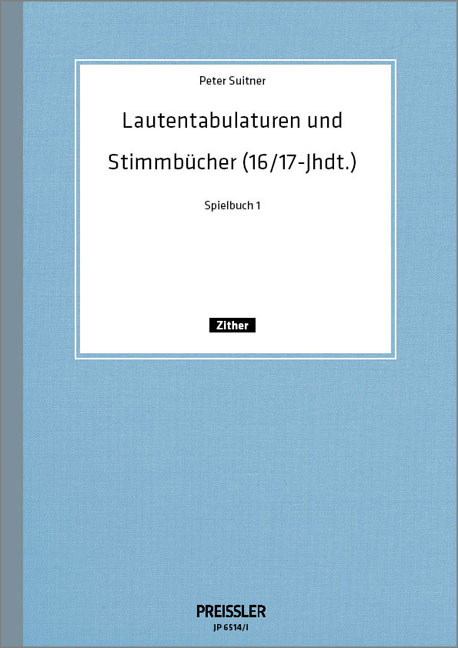 Front Cover Image Lautentabulaturen und Stimmbücher (16. / 17. Jh.).
