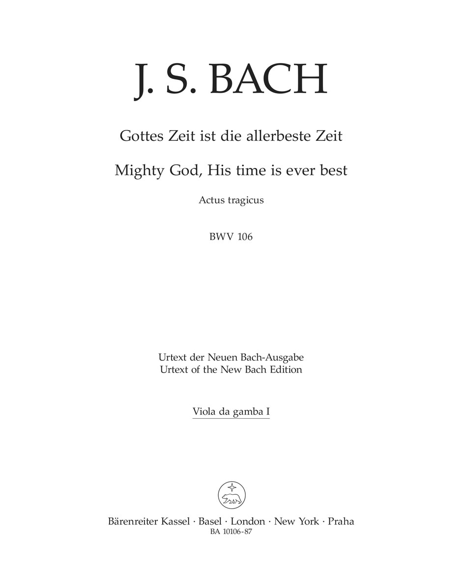 Front Cover Image Gottes Zeit ist die allerbeste Zeit (Mighty God, His time is ever best) BWV 106 "Actus tragicus"