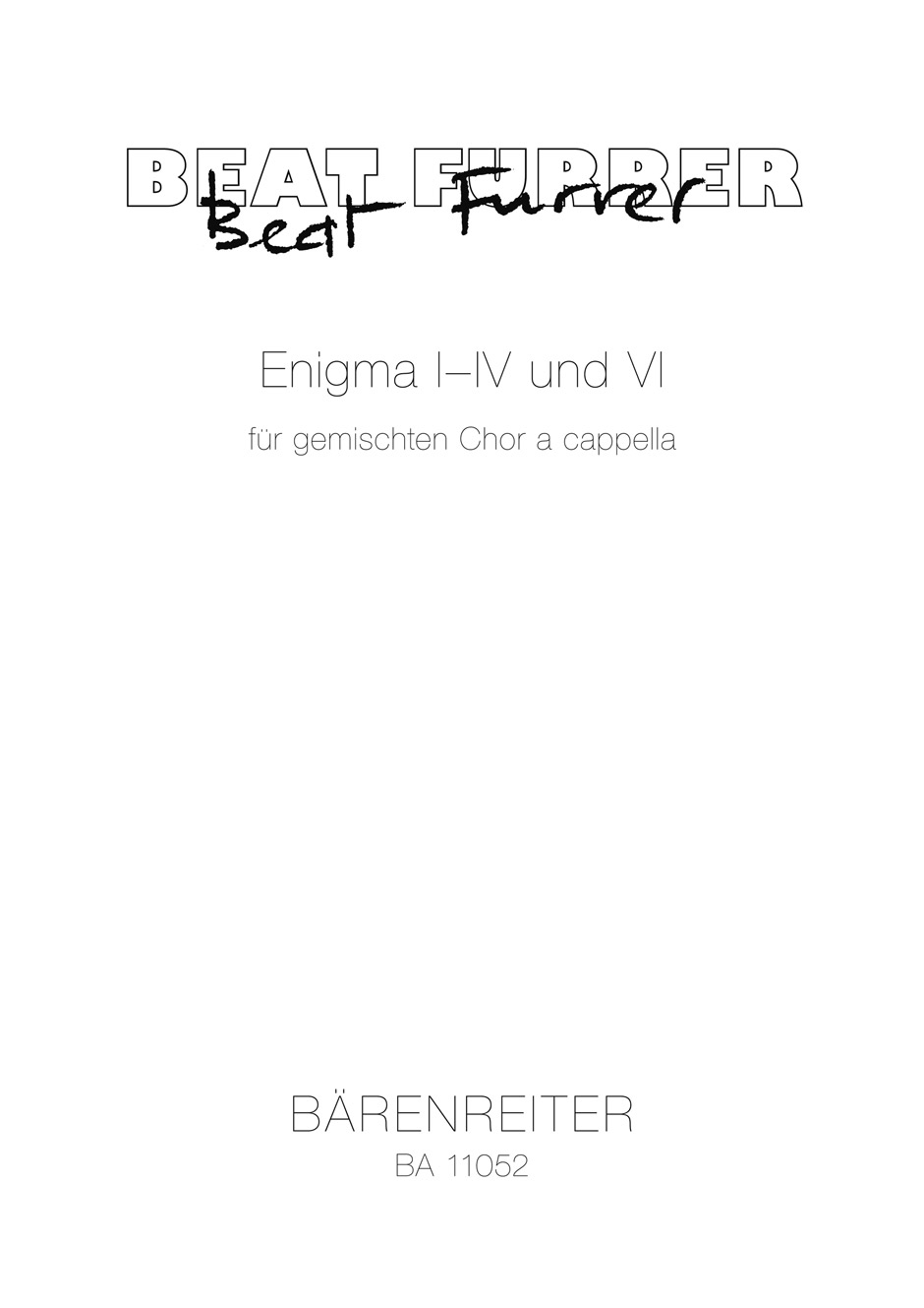 Front Cover Image Enigma I-IV und VI für gemischten Chor a cappella (2006–2013)