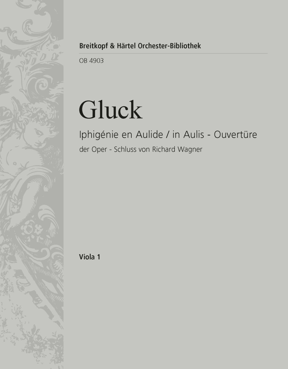 Front Cover Image Iphigenie en Aulide. Ouvertüre
