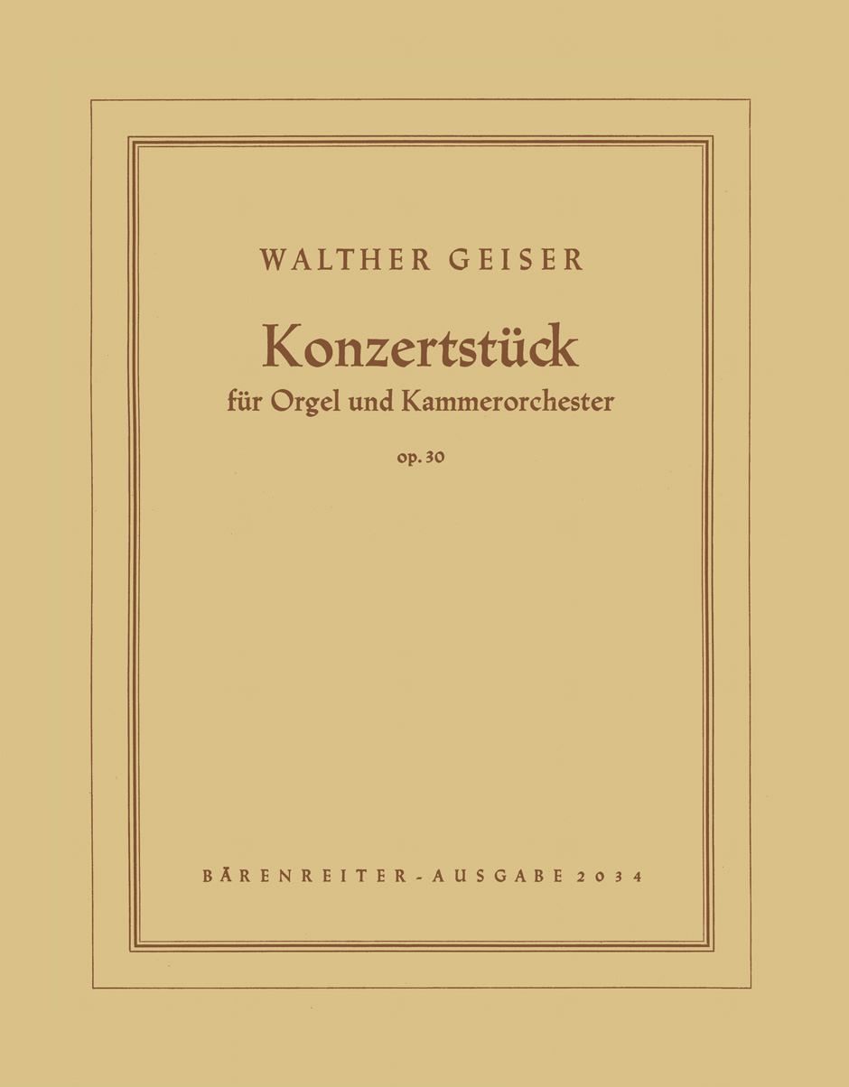 Front Cover Image Konzertstück für Orgel und Kammerorchester op. 30 (1944)
