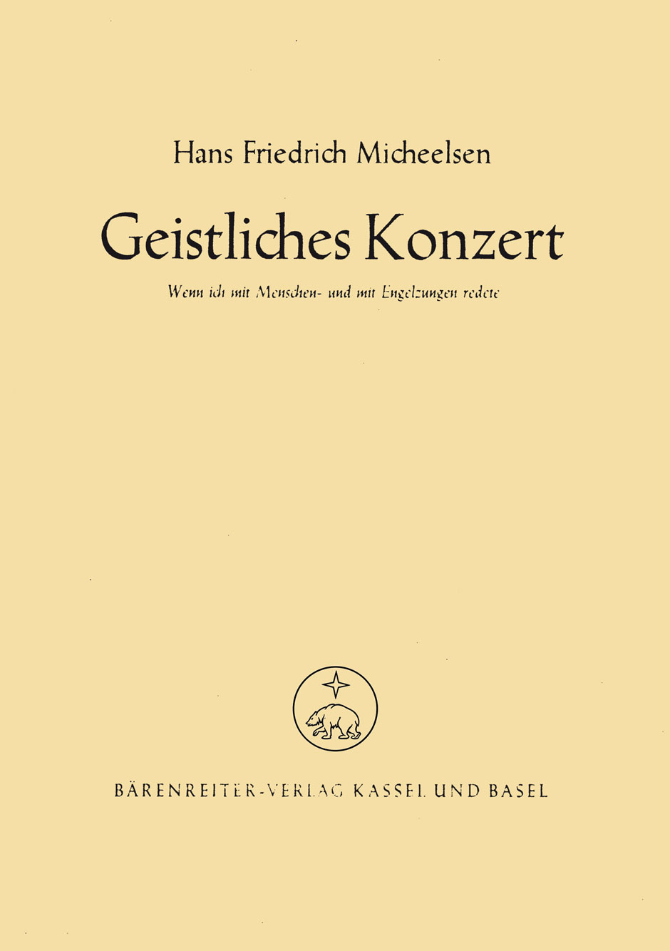 Front Cover Image "Wenn ich mit Menschen- und mit Engelszungen redete" für eine Singstimme (Alt oder Bass)/Solo-Violine und Orgel (1949)