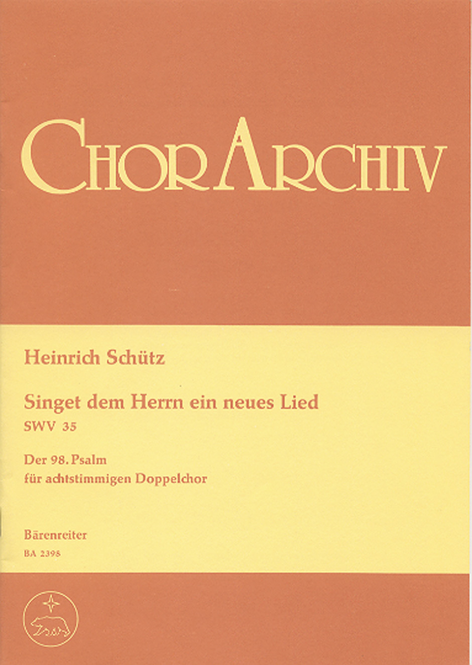 Front Cover Image "Singet dem Herrn ein neues Lied" für zwei vierstimmige Chöre und Basso continuo SWV 35