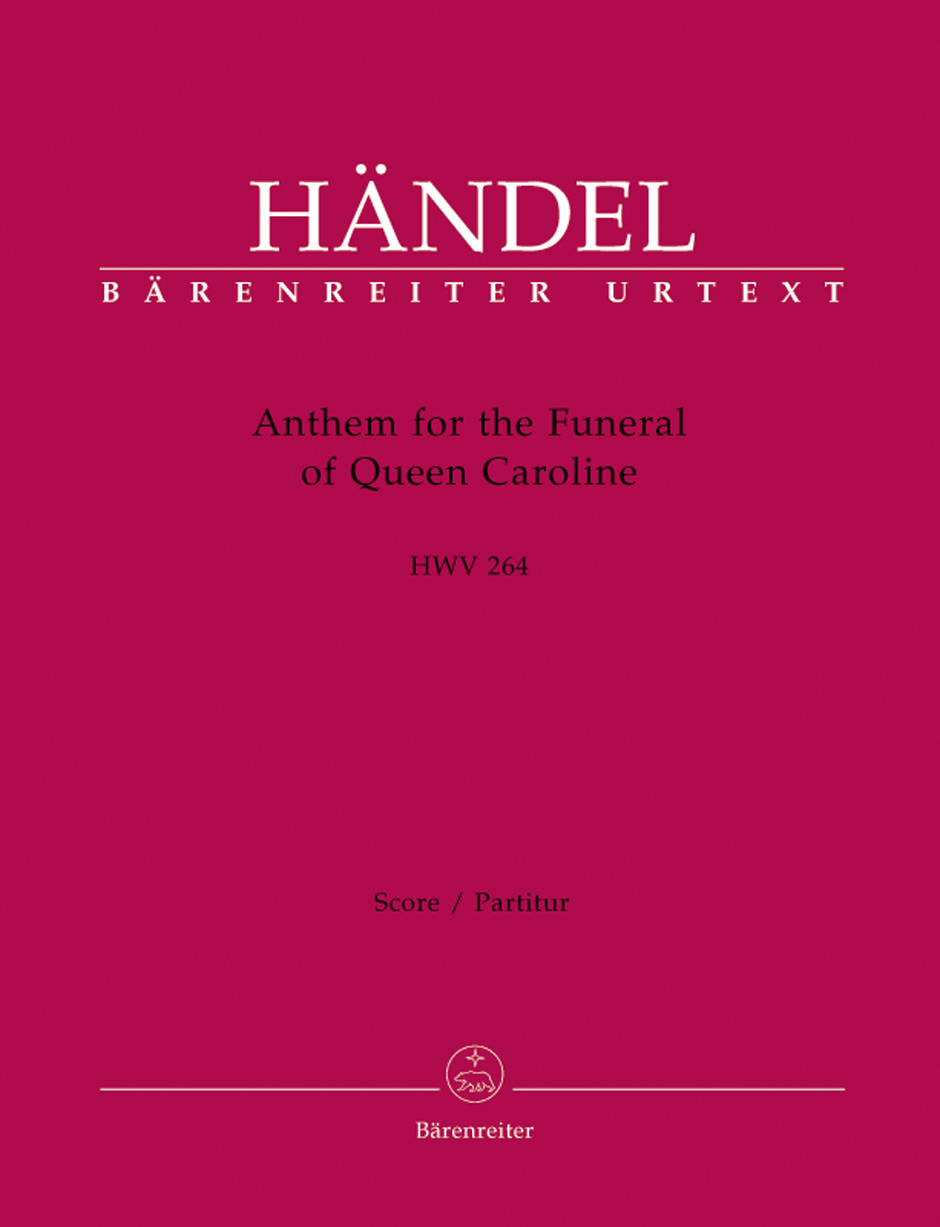 Front Cover Image Anthem for the Funeral of Queen Caroline HWV 264