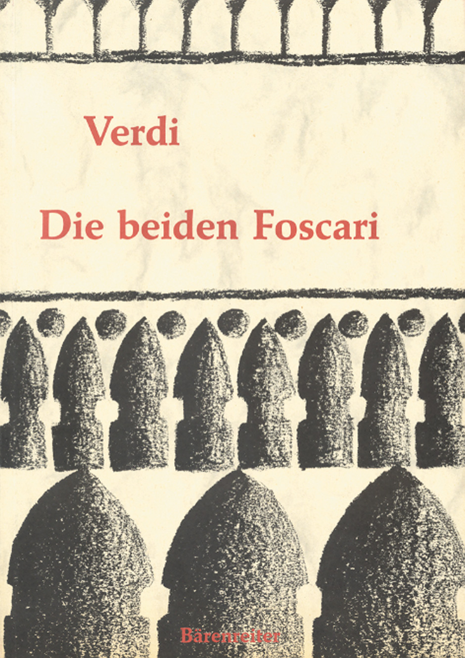 Front Cover Image Die beiden Foscari - Der Doge von Venedig - I due Foscari