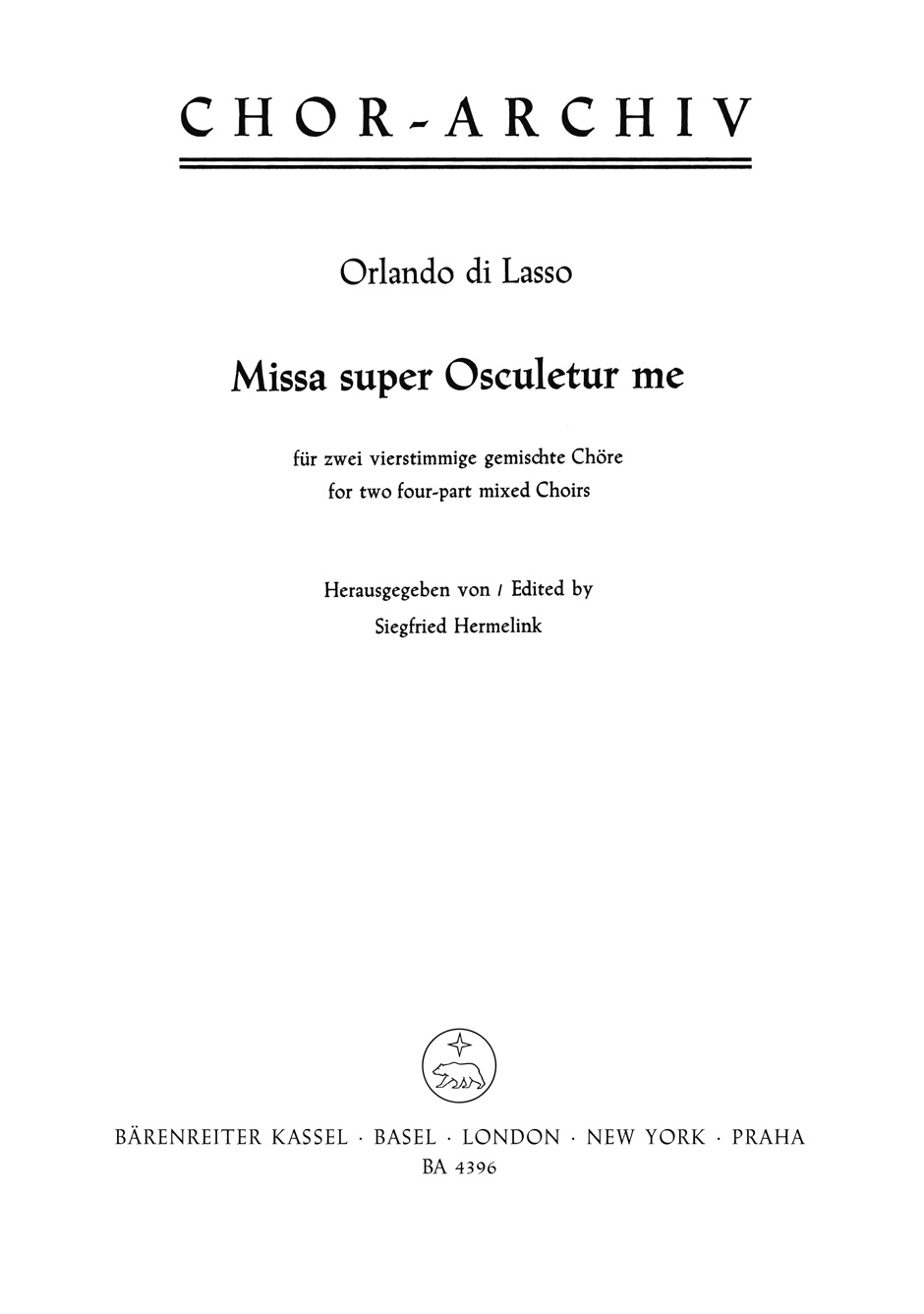 Front Cover Image Missa super Osculetur me für zwei vierstimmige gemischte Chöre