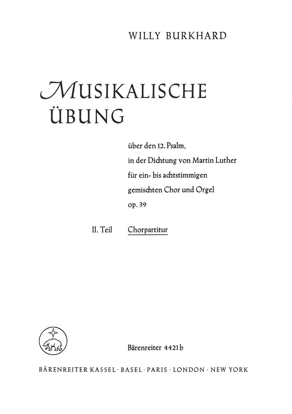 Front Cover Image Musikalische Übung über den 12. Psalm "Ach Gott vom Himmel sieh darein" op. 39 (1934)