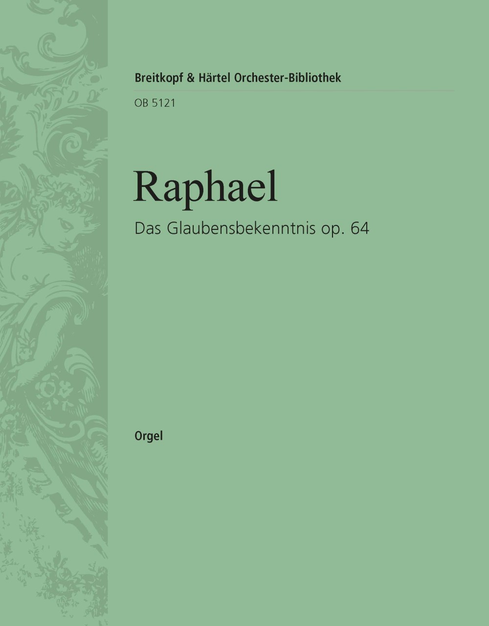 Front Cover Image Das Glaubensbekenntnis op. 64