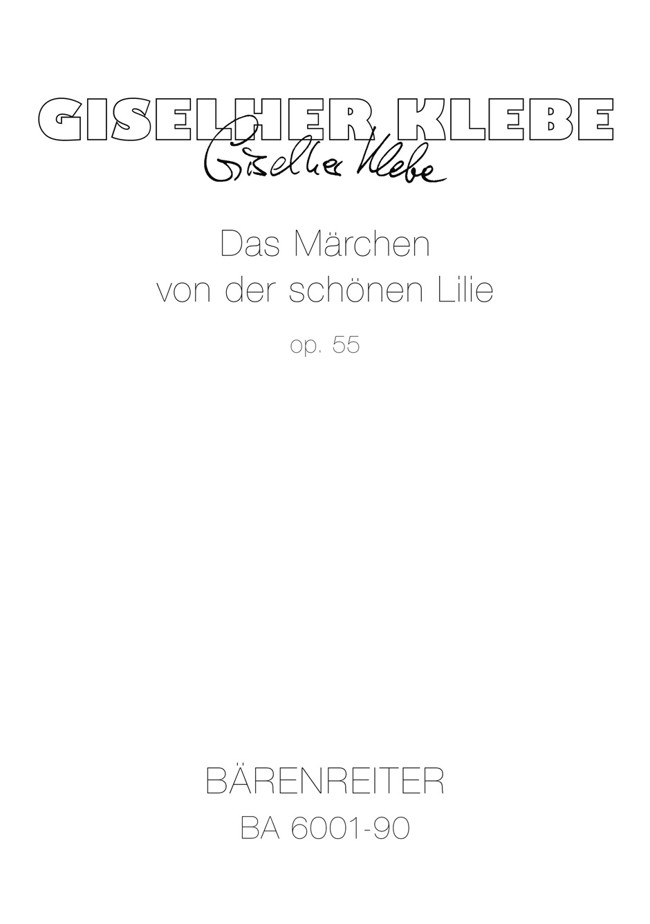 Front Cover Image Das Märchen von der schönen Lilie op. 55 (1967/1968)