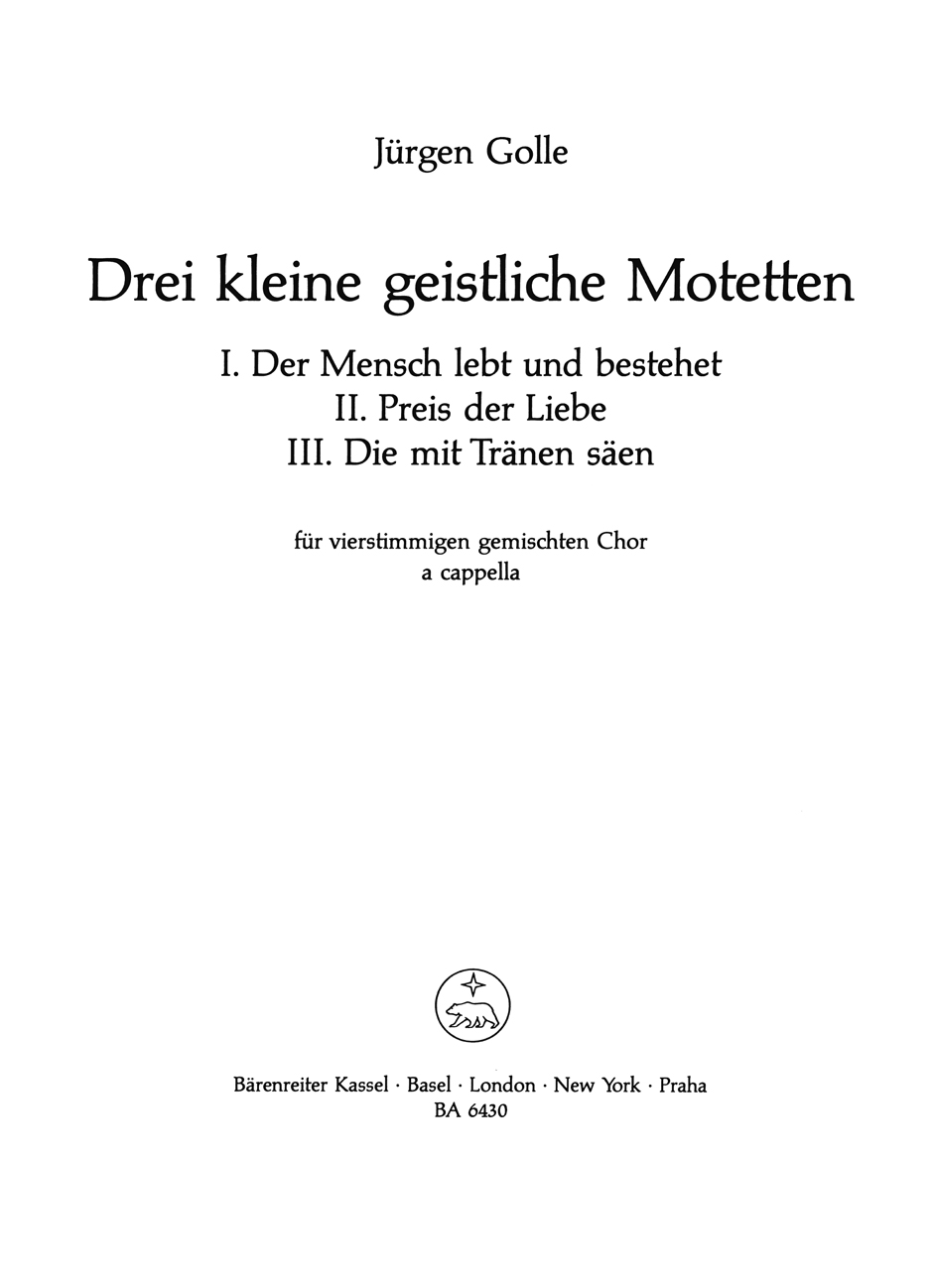 Front Cover Image Drei kleine geistliche Motetten für vierstimmigen gemischten Chor a cappella
