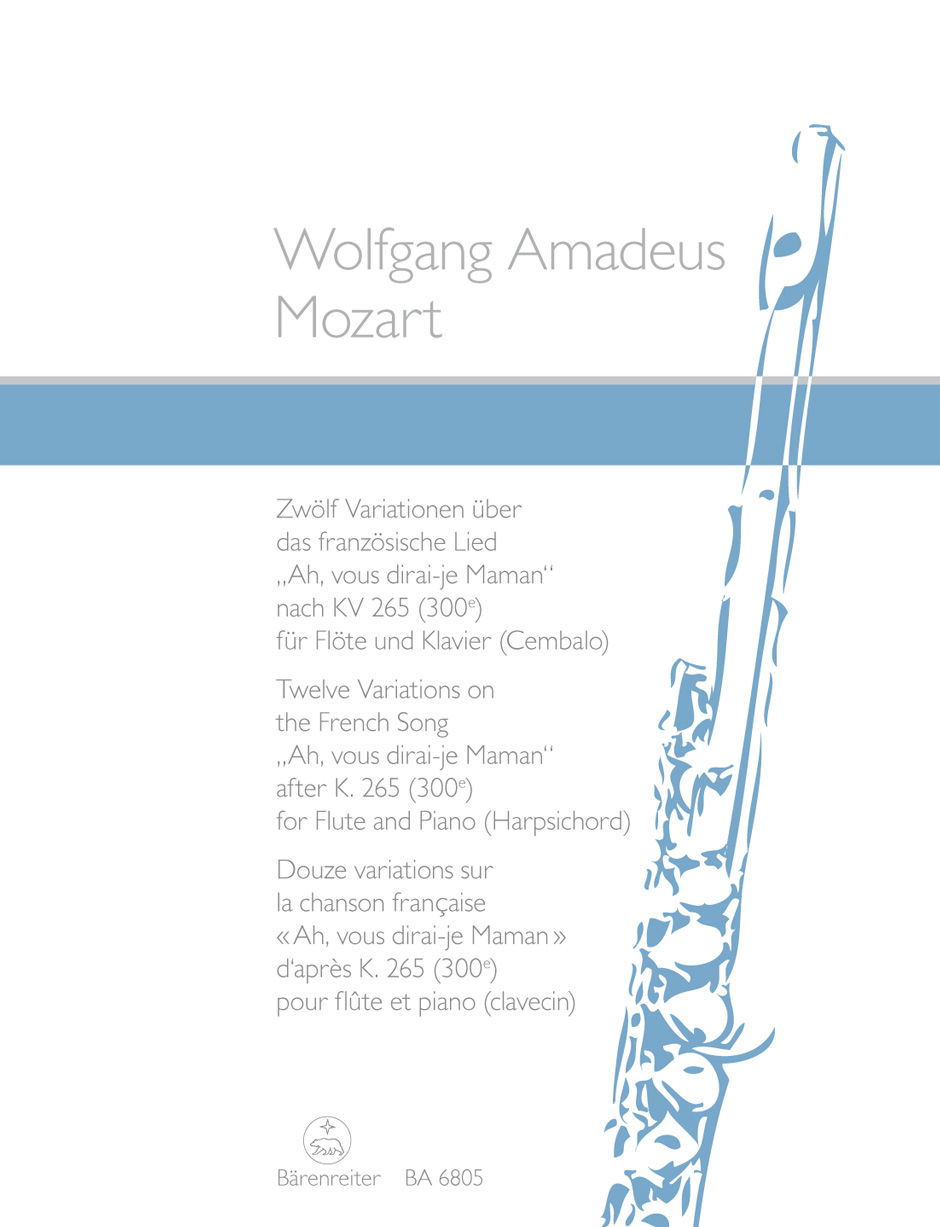 Front Cover Image Zwölf Variationen über das französische Lied "Ah, vous dirai-je Maman" nach KV 265 (300e) für Flöte und Klavier (Cembalo)