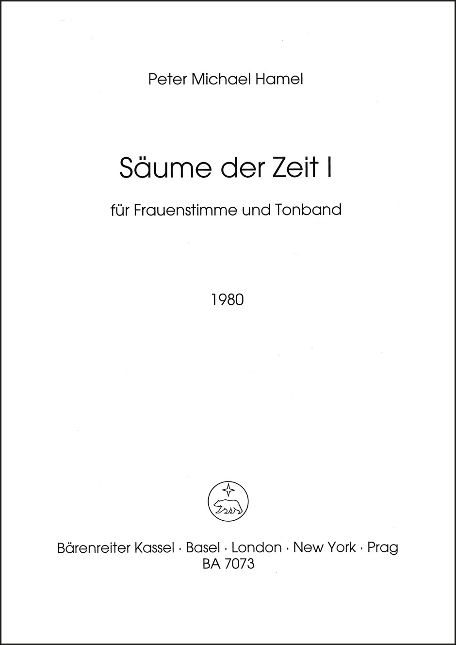 Front Cover Image Säume der Zeit I für Frauenstimme (asemantische Lautfolgen) und Tonband (1980)