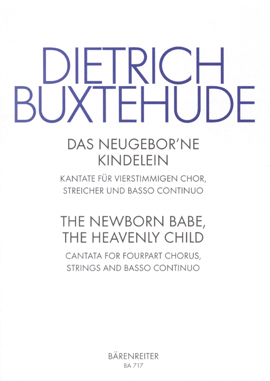 Front Cover Image Das neugeborne Kindelein - The newborn babe, the heavenly child BuxWV 13