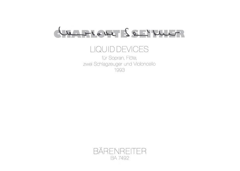 Front Cover Image Liquid Devices für Sopran, Flöte, zwei Schlagzeuger und Violoncello (1993)