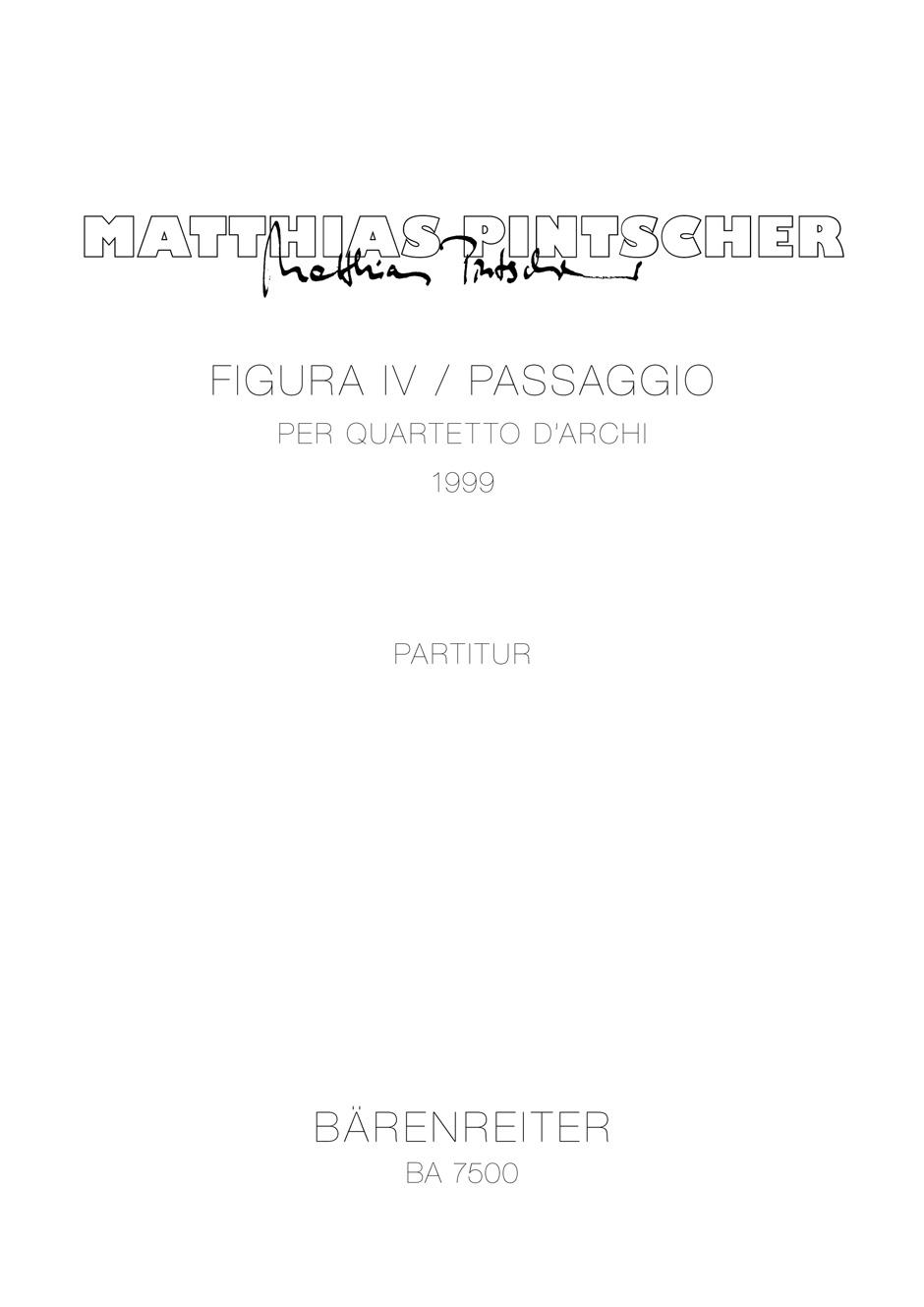 Front Cover Image Figura IV / Passaggio per quartetto d'archi (1999)