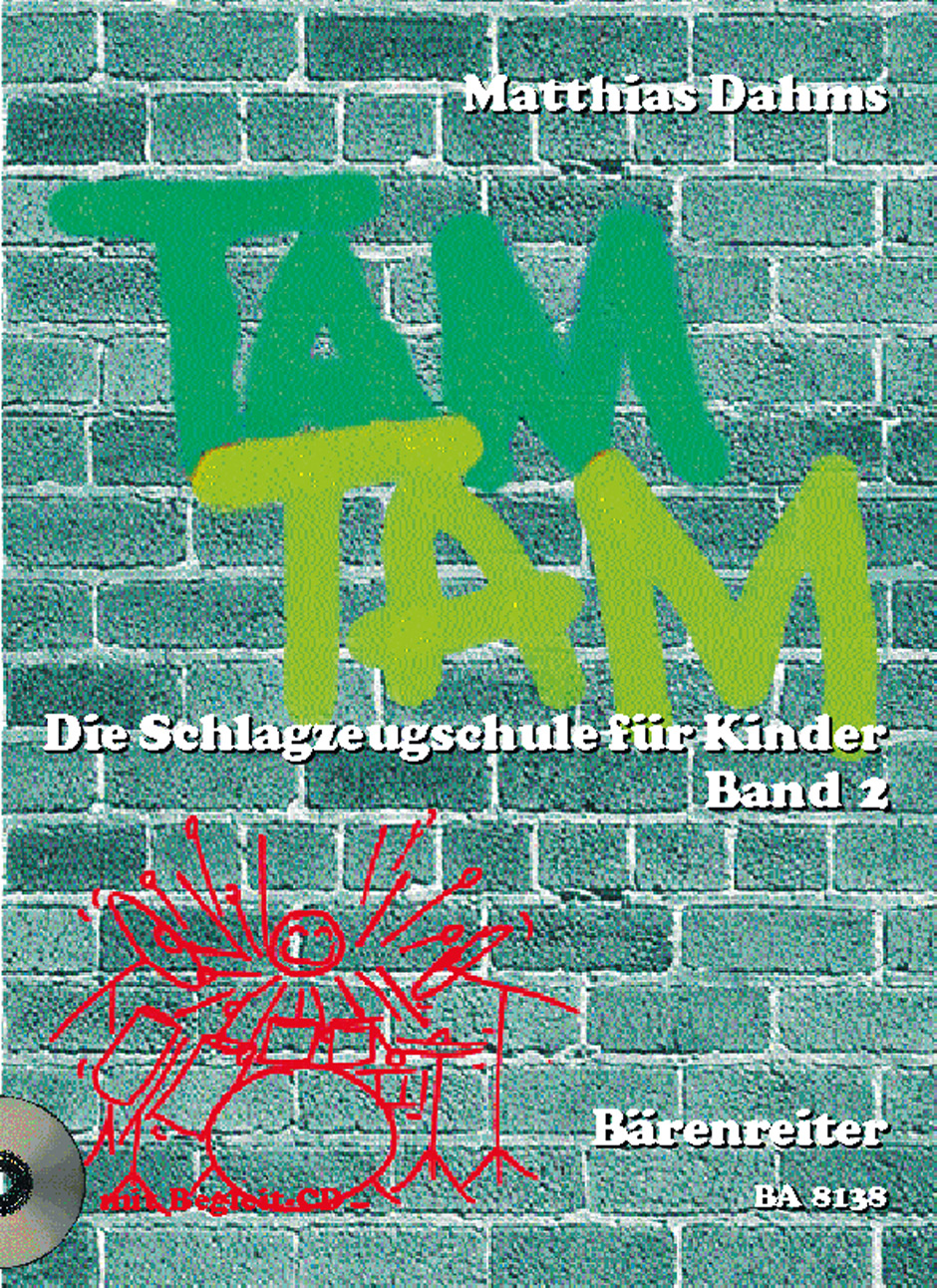 Front Cover Image Tam Tam. Die Schlagzeugschule für Kinder