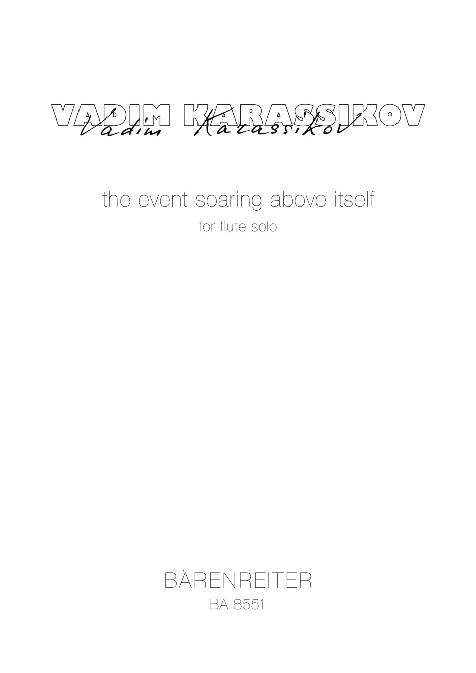 Front Cover Image the event soaring above itself for flute solo (2000)