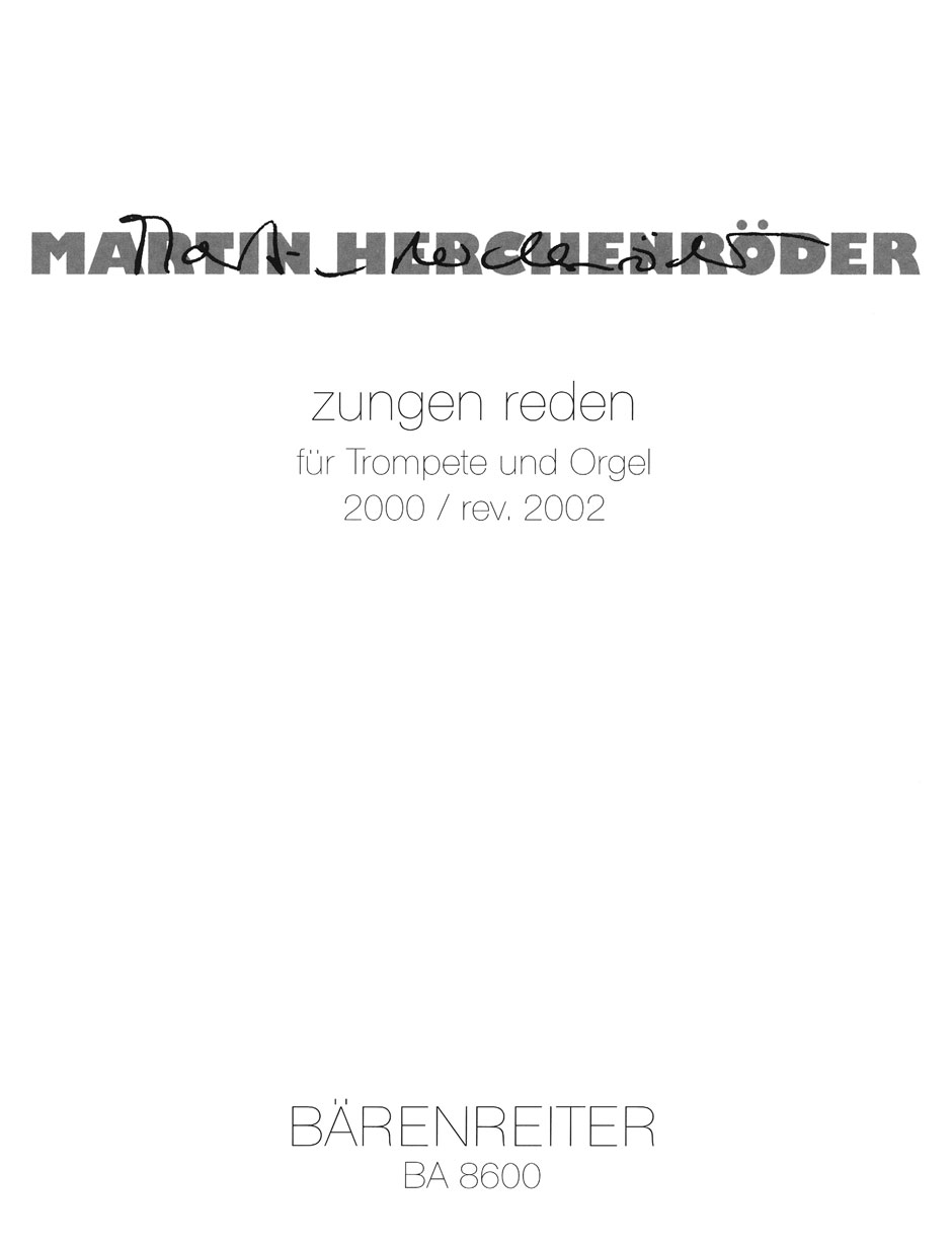 Front Cover Image zungen reden für Trompete und Orgel (2000/2002)