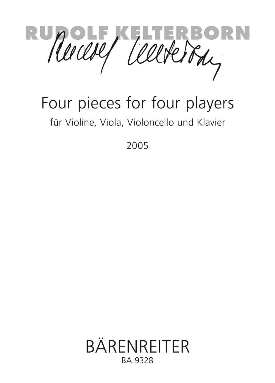 Front Cover Image Four pieces for four players für Violine, Viola, Violoncello und Klavier (2005)