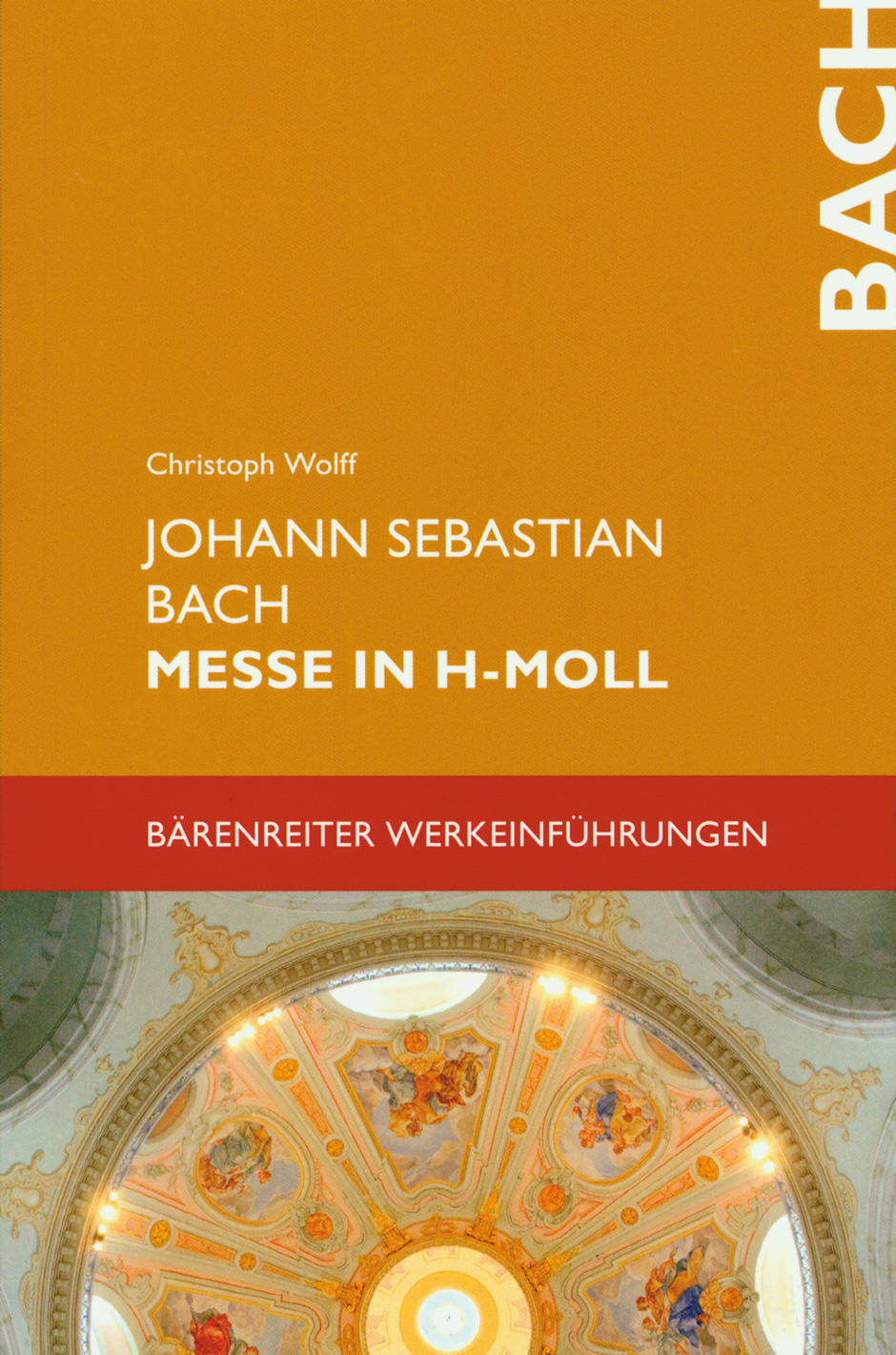 Front Cover Image Johann Sebastian Bach. Messe in h-Moll BWV 232