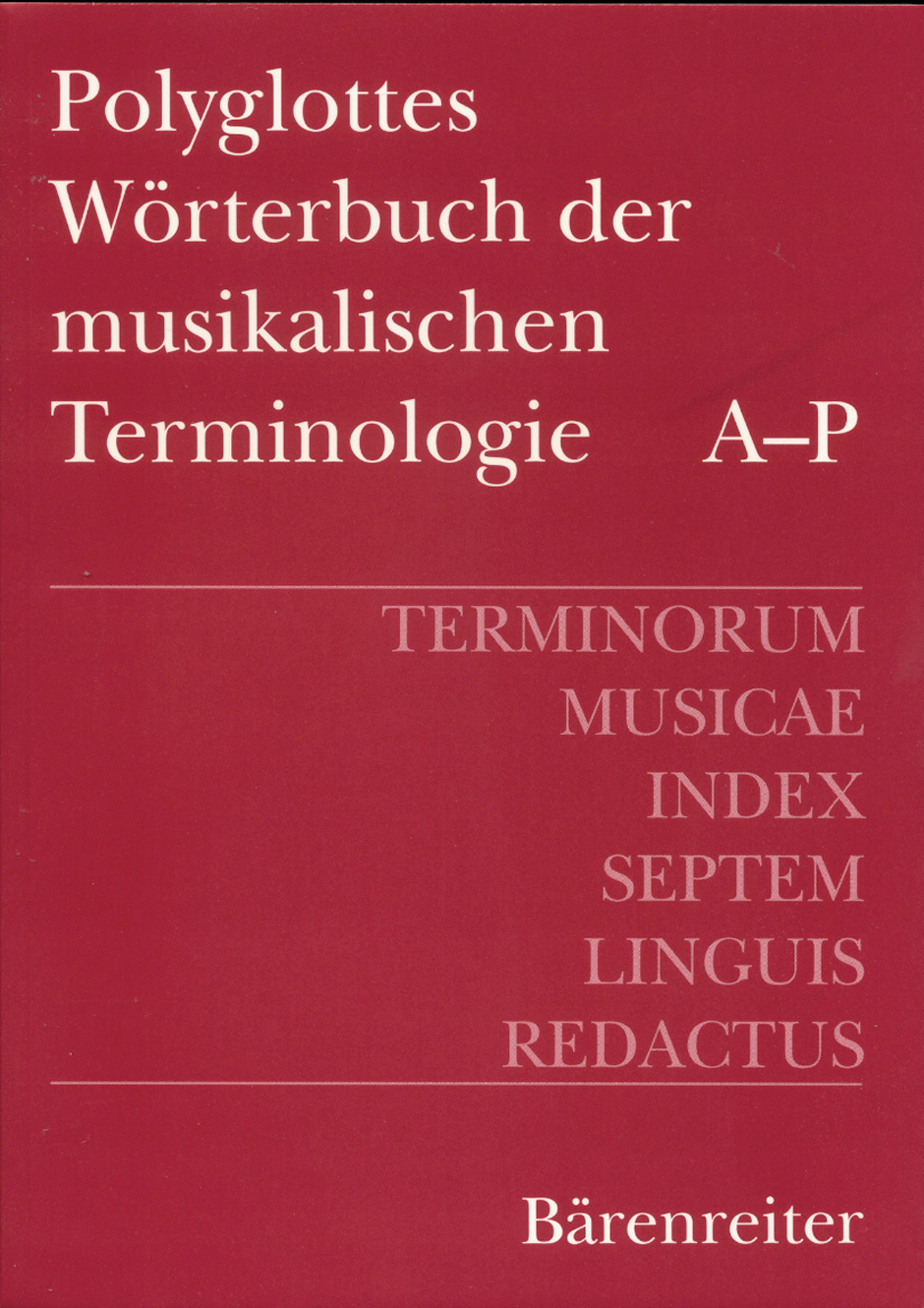 Front Cover Image Polyglottes Wörterbuch der musikalischen Terminologie