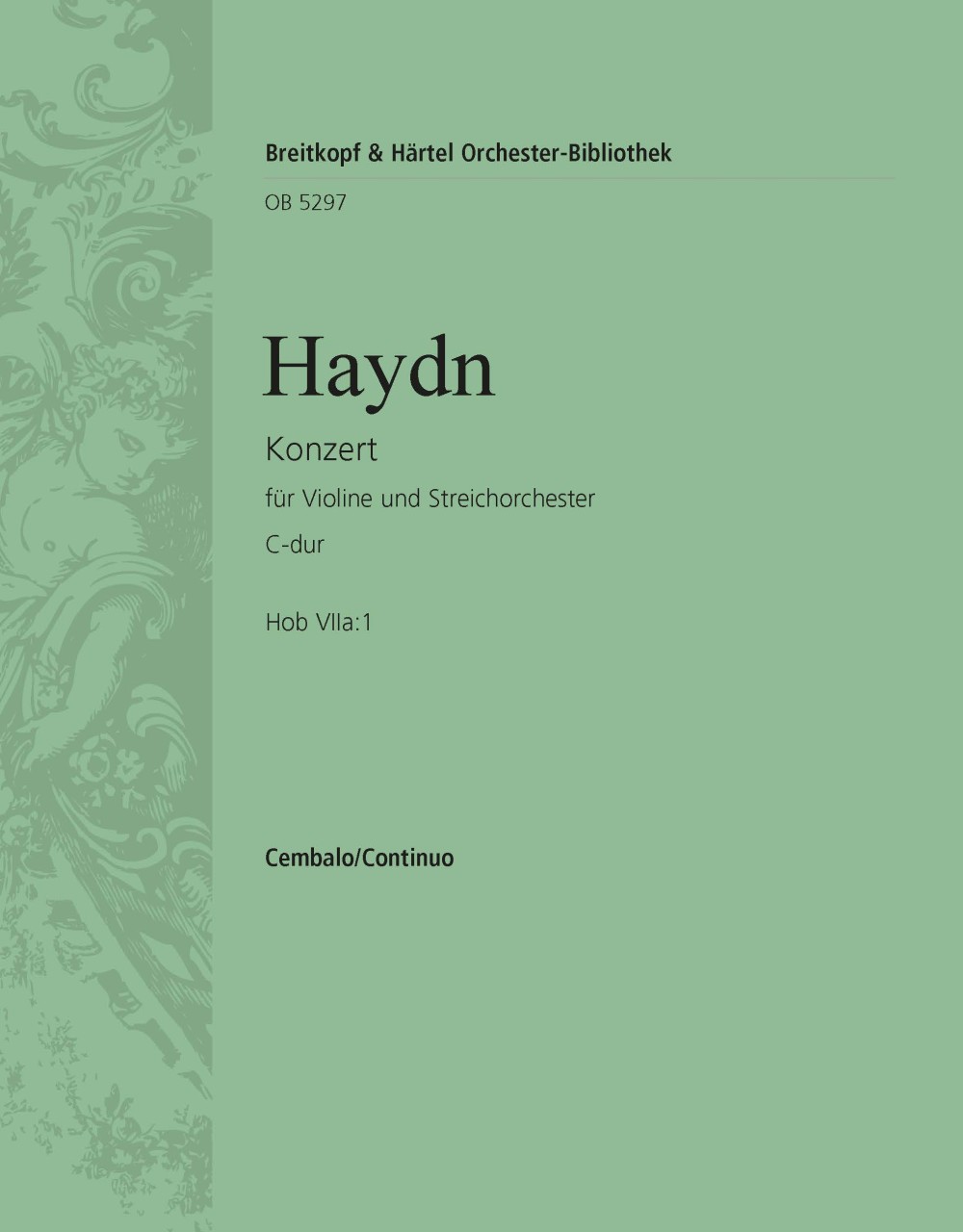 Front Cover Image Konzert für Violine und Streichorchester C-Dur Hob VIIa:1